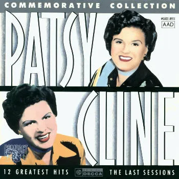 Patsy Cline: Patsy Cline Commemorative Collection: 12 Greatest Hits/The Last Sessions/Live at the Opry (1988)